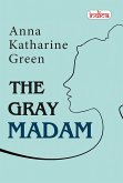 The Gray Madam (eBook, ePUB)