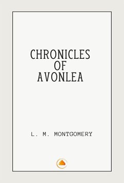 Cover Chronicles of Avonlea (eBook, ePUB)