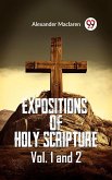 Expositions of Holy Scripture Vol. 1 and 2 (eBook, ePUB)