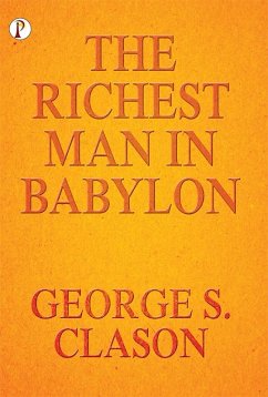 Richest Man In Babylon (eBook, ePUB) - Clason, George S.