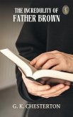 The Incredulity of Father Brown (eBook, ePUB)