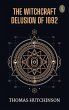 The witchcraft delusion of 1692 (eBook,... - Bild 1