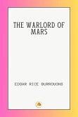 THE WARLORD OF MARS (eBook, ePUB) THE WARLORD OF MARS (eBook, ePUB)