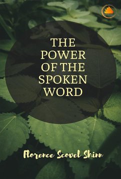 Cover The Power of the Spoken Word (eBook, ePUB)