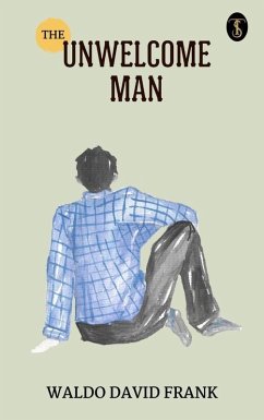 Cover The unwelcome man (eBook, ePUB)