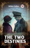 THE TWO DESTINIES (eBook, ePUB)