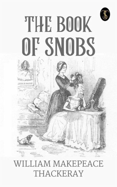 The Book of Snobs (eBook, ePUB)