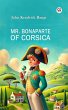 Mr. Bonaparte Of Corsica (eBook, ePUB) - Bild 1