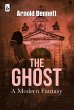The Ghost A Modern Fantasy (eBook, ePUB) - Bild 1