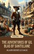 The Adventures of Gil Blas of... - Bild 1