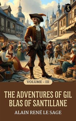 Cover The Adventures of Gil Blas of Santillane, Volume 3 (of 3) (eBook, ePUB)