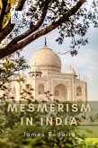 Mesmerism in India (eBook, ePUB) Mesmerism in India (eBook, ePUB)