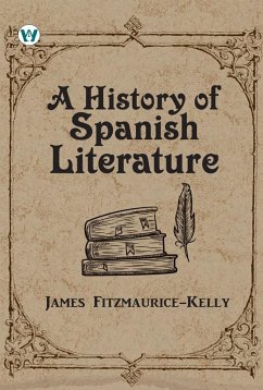 Cover A History of Spanish Literature (eBook, ePUB)