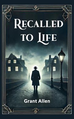 Recalled to Life (eBook, ePUB) - Allen, Grant
