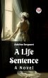 A Life Sentence A Novel (eBook, ePUB) - Bild 1