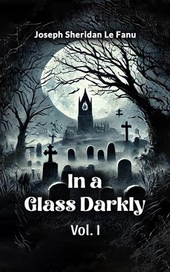 Cover In a Glass Darkly Vol. I (eBook, ePUB)