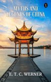 Myths and Legends of China (eBook, ePUB)