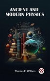 ANCIENT AND MODERN PHYSICS (eBook, ePUB)