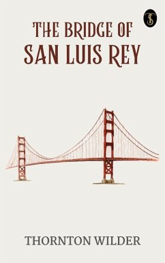 Cover The bridge of San Luis Rey (eBook, ePUB)