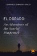 El Dorado: An Adventure of the Scarlet... - Bild 1