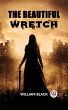 THE BEAUTIFUL WRETCH (eBook, ePUB) - Bild 1