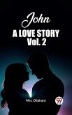 John A Love Story Vol. 2 (eBook, ePUB)