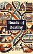Roads of Destiny (eBook, ePUB) - Bild 1