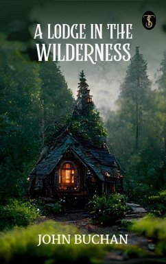 Cover A Lodge in the Wilderness (eBook, ePUB)