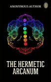 The Hermetic Arcanum (eBook, ePUB)