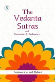 The Vedanta-Sutras with the Commentary (eBook, ePUB) The Vedanta-Sutras with the Commentary (eBook, ePUB)