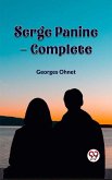 Serge Panine - Complete (eBook, ePUB) Serge Panine - Complete (eBook, ePUB)