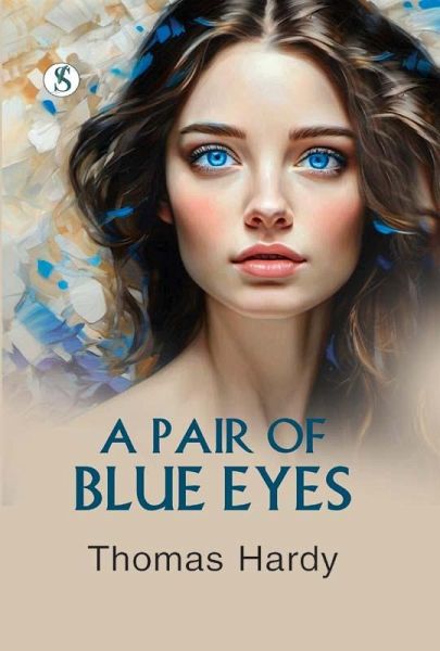 A Pair of Blue Eyes (eBook, ePUB)