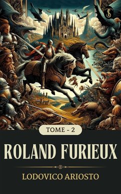 Cover Roland Furieux, tome 2 (eBook, ePUB)