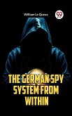 The German Spy System From Within (eBook, ePUB)