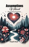 Assumptions Of Heart (Presenting Poetries) (eBook, ePUB)