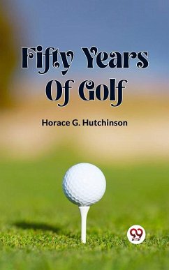 Cover Fifty Years Of Golf (eBook, ePUB)