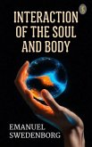 Interaction of the Soul and Body (eBook, ePUB)