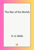 The War of the Worlds (eBook, ePUB) The War of the Worlds (eBook, ePUB)