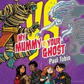 My Mummy Vs. Your Ghost (MP3-Download) My Mummy Vs. Your Ghost (MP3-Download)