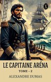 Le Capitaine Aréna - Tome - 2 (eBook, ePUB)