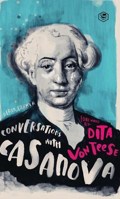 Cover Conversations with Casanova: A Fictional Dialogue Based on Biographical Facts (eBook, ePUB)