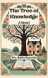 The Tree of Knowledge A Novel (eBook,... - Bild 1