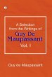 A Selection from the Writings of Guy De... - Bild 1