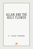 Allan and The Holy Flower (eBook, ePUB) Allan and The Holy Flower (eBook, ePUB)