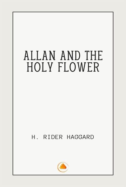 Allan and The Holy Flower (eBook, ePUB) Allan and The Holy Flower (eBook, ePUB)