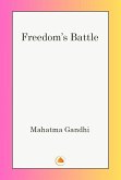 Freedom's Battle (eBook, ePUB) Freedom's Battle (eBook, ePUB)