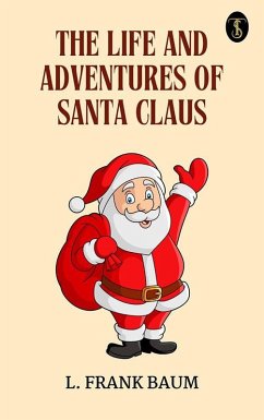 Cover The Life and Adventures of Santa Claus (eBook, ePUB)