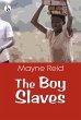 The Boy Slaves (eBook, ePUB) - Bild 1