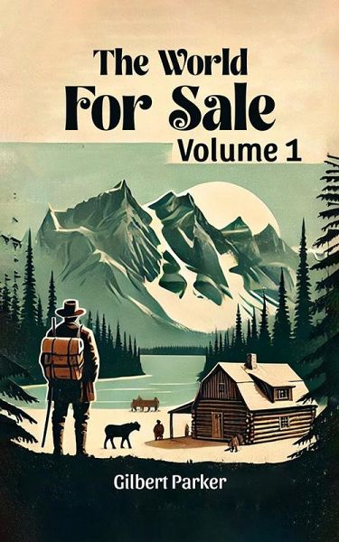 The World for Sale Volume 1 (eBook, ePUB) The World for Sale Volume 1 (eBook, ePUB)