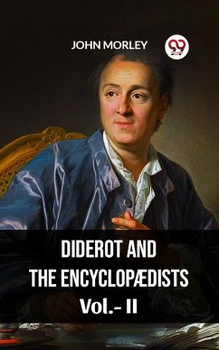 Cover Diderot And The Encyclopaedists Vol.-II (eBook, ePUB)